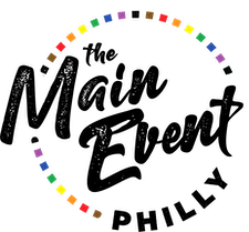 THE MAIN EVENT PHILLY