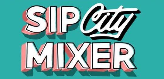 Sip City Mixer