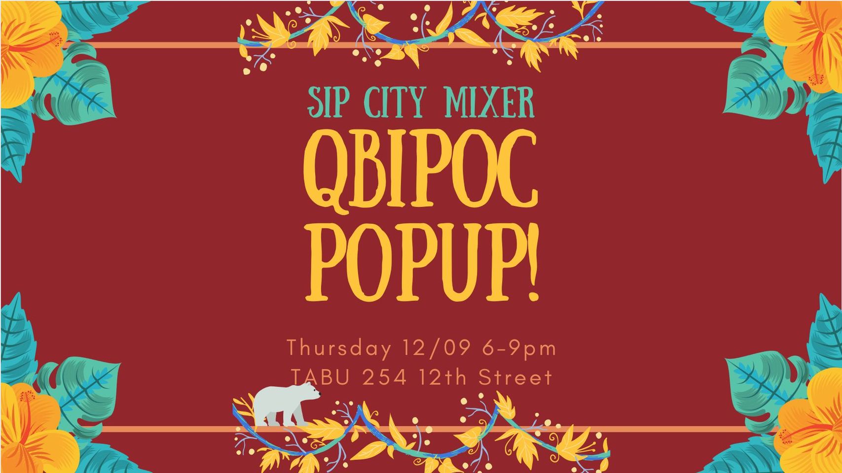 Sip City - QBIPOC Pop-Up!