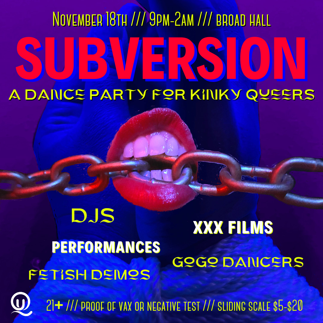 Subversion A Dance Party For Kinky Queers Phillygaycalendar 