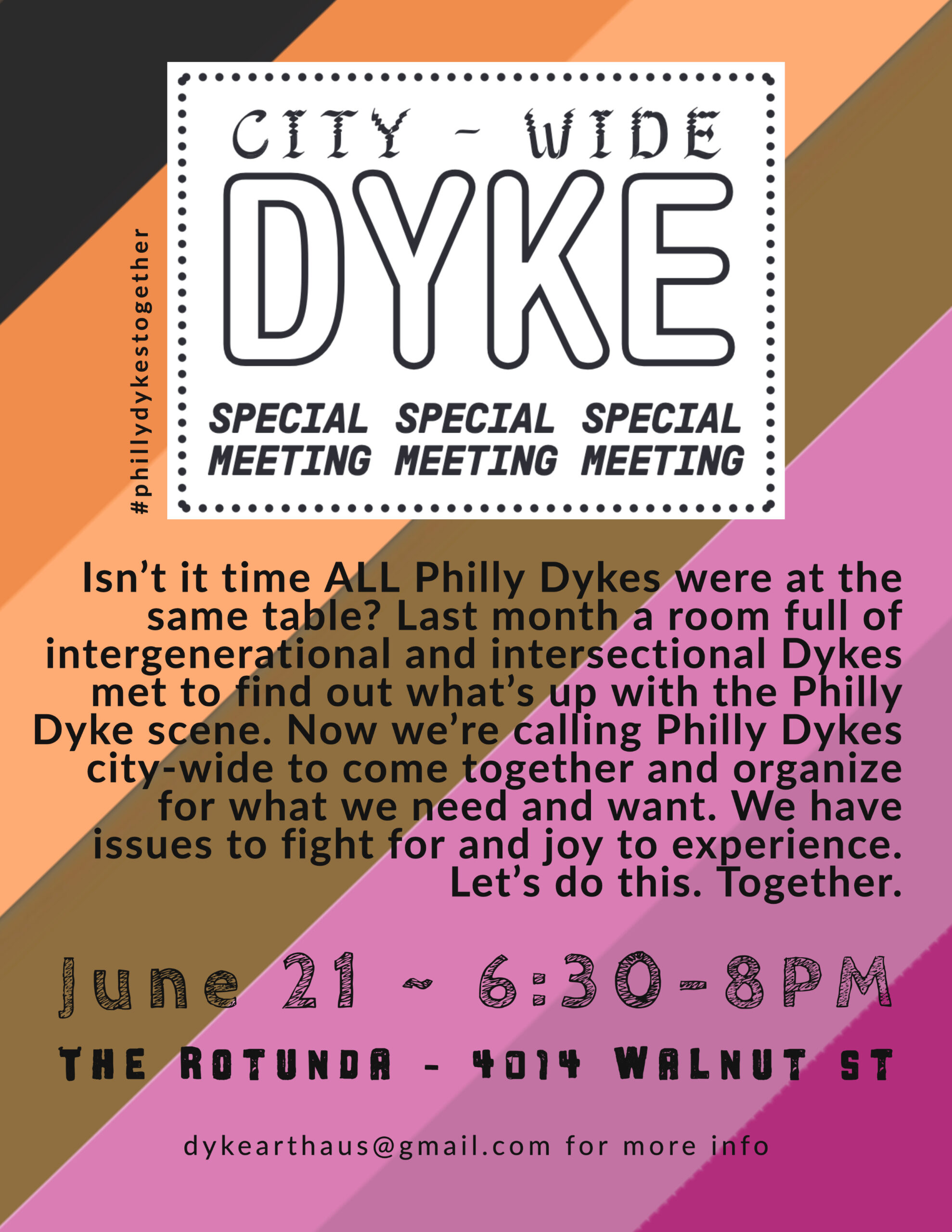 City-Wide Dyke Special Open Meeting