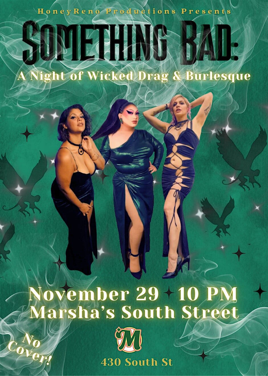 Something Bad: a Wicked Night of Burlesque & Drag