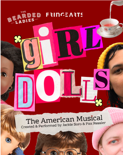 GIRL DOLLS: The American Musical